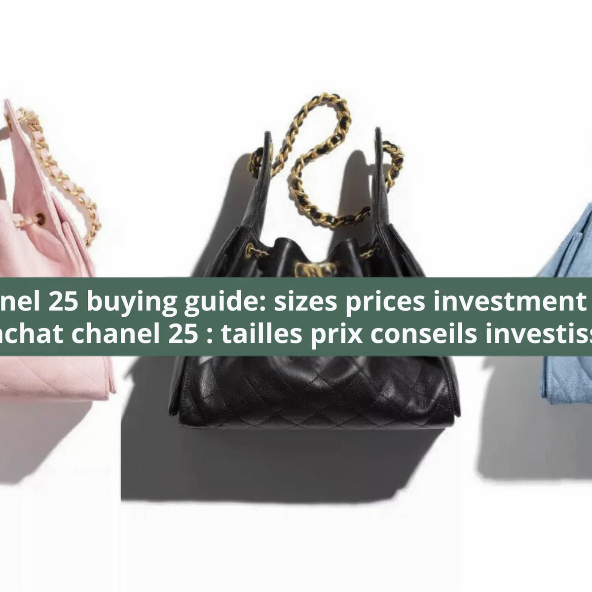 CHANEL 25: Timeless elegance reinvented – bamluxurystore